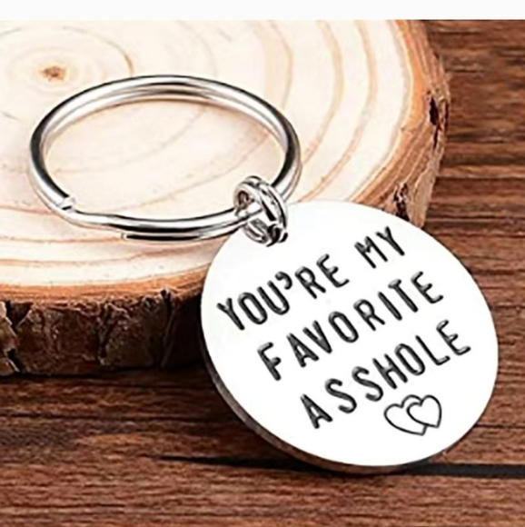 You're My Favorite A$$hole Key Ring - Boutique Item - Picture 3 of 3